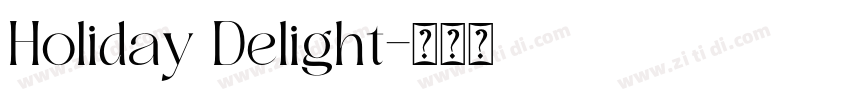 Holiday Delight字体转换